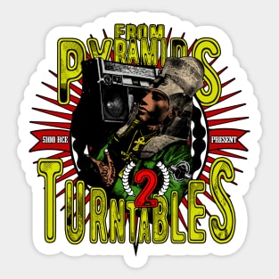 From Pyramids 2 TurnTables Egyptian Hip Hop Fusion Culture Sticker